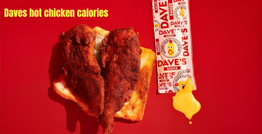 Dave's Hot Chicken Calories